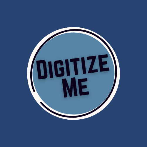 Digitize Me